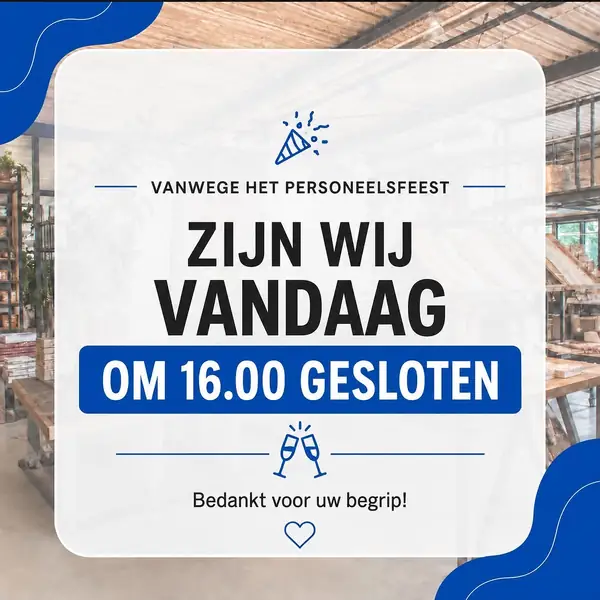 Eerder gesloten om 16.00 uur wegens personeelsfeest bij Betting Ressing Tegels en Sanitair in Groenlo