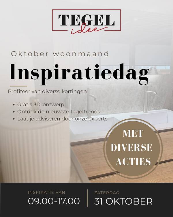 Tegelidee Inspiratiedag met badkameropstelling en informatie over 31 oktober bij Tegel-Idee in Oud Gastel